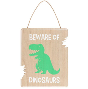 Plaque | Beware of Dinosaurs