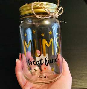 Mum’s Treat Fund Money Jar